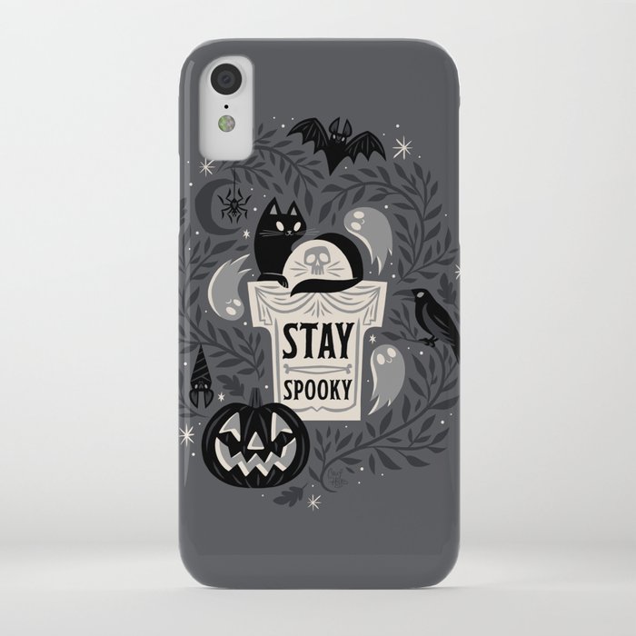 stay spooky iphone case