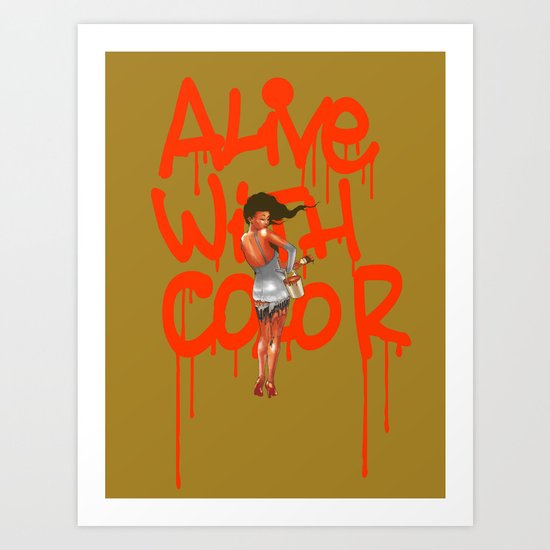 Alive with Color Art Print