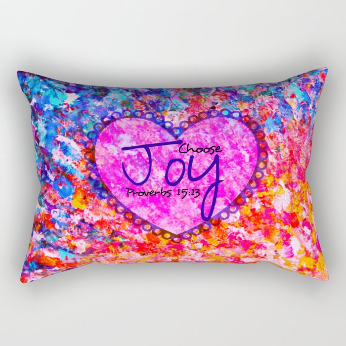 CHOOSE JOY Christian Art Abstract Painting Typography Happy Colorful Splash Heart Proverbs Scripture Rectangular Pillow