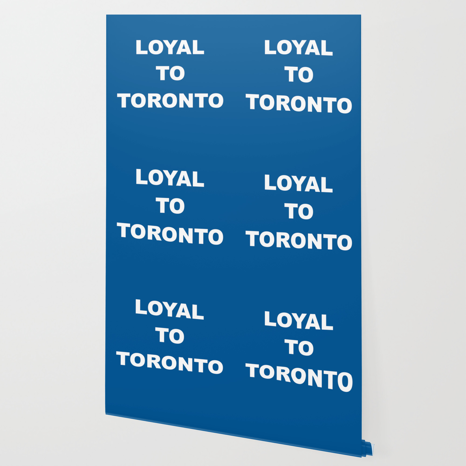 Loyal To Toronto Wallpaper By Lifeat6ix Society6