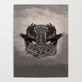 Mjolnir The hammer of Thor and ravens Poster