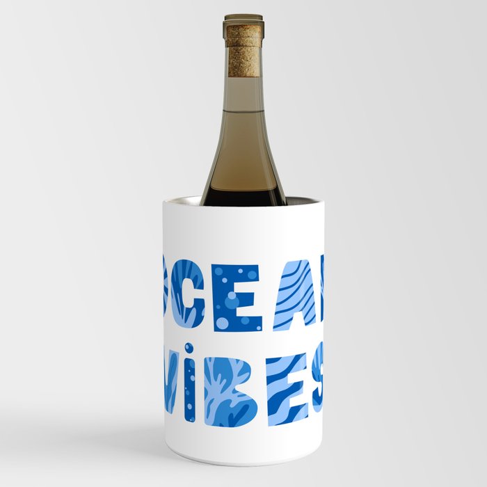 Ocean vibes decorative lettering Wine Chiller