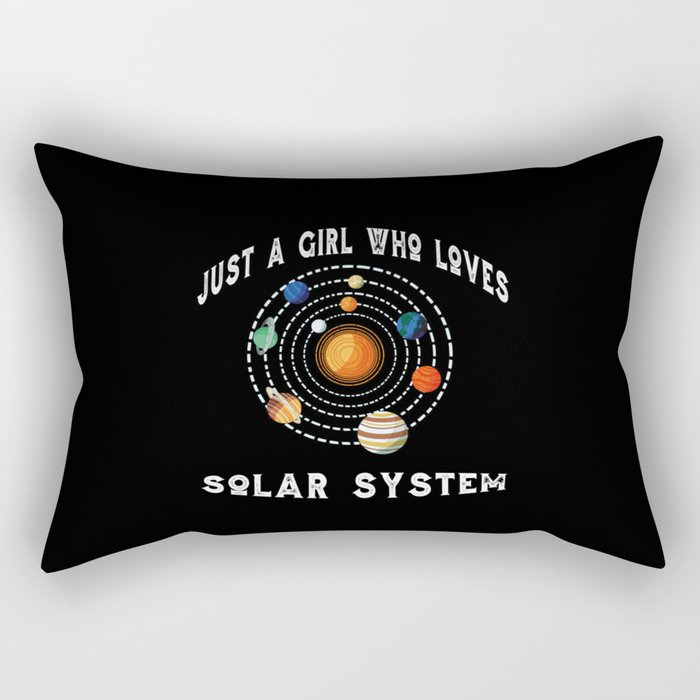 Solar System Just A Girl Who Loves Solar System Rectangular Pillow