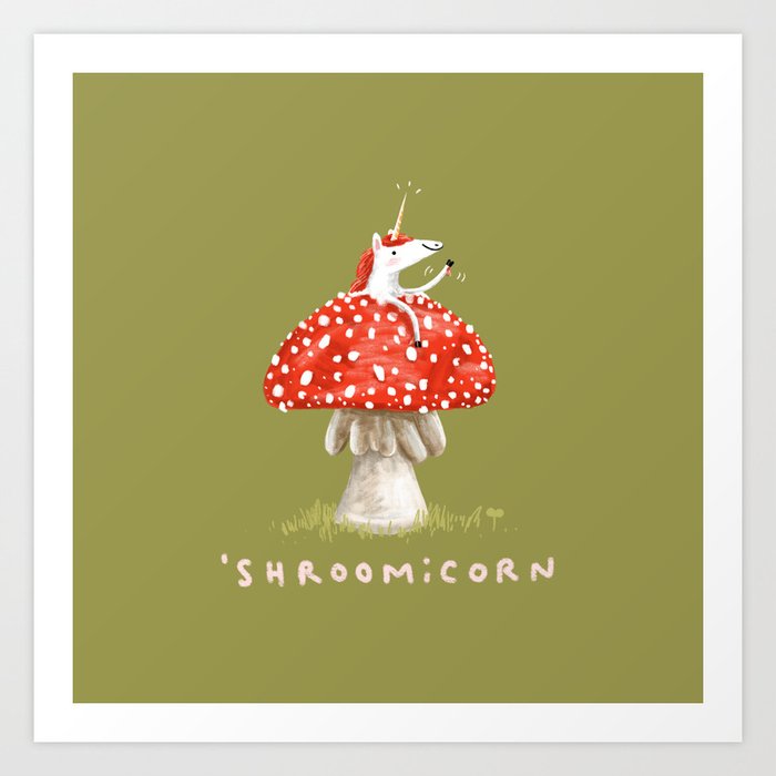 Shroomicorn Art Print
