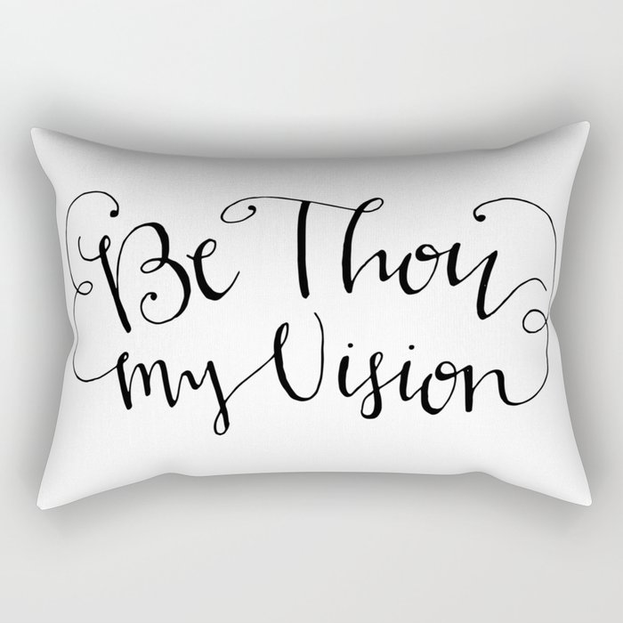 Be Thou My Vision Rectangular Pillow