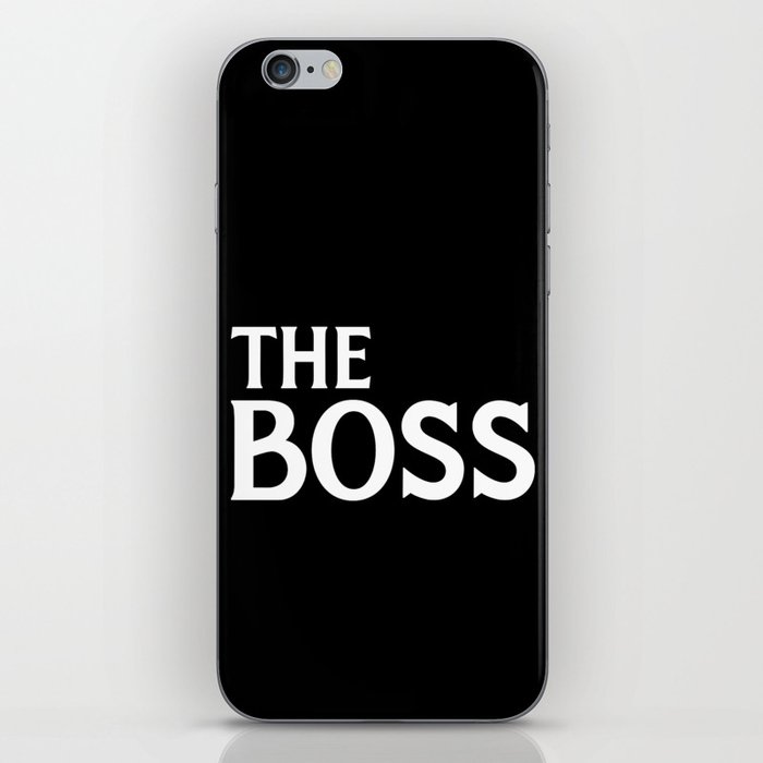 The Boss Funny Couples Quote iPhone Skin
