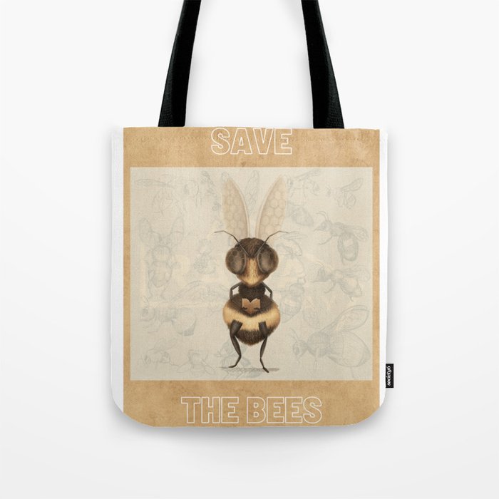 Save The Bees  Tote Bag