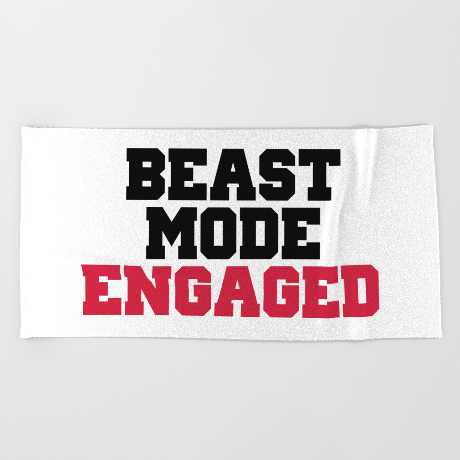 Beast Mode Engaged Gym Quote Beach Towel By Jcanimals Society6