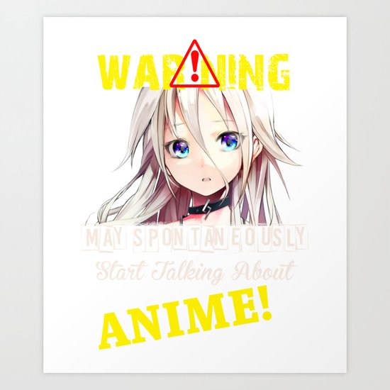 Anime Print May Talk About Anime Product Funny Manga Gift Art