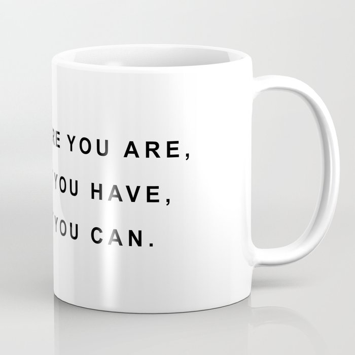 Start where you are Coffee Mug