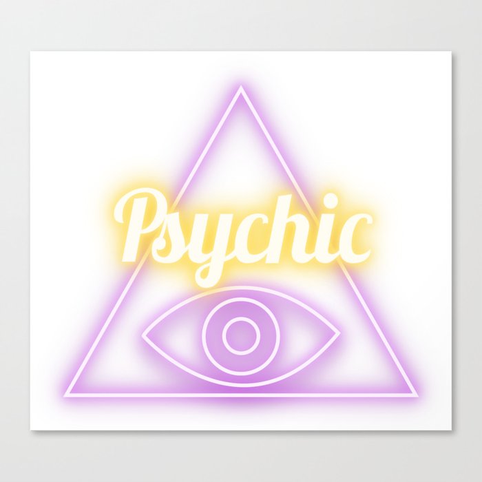 Psychic Neon Sign Canvas Print By Jjjruss Society6
