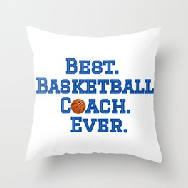 Best Basketball Coach Throw Pillow