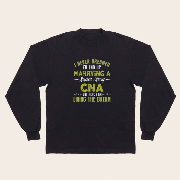 Cna shirts cheap long sleeve