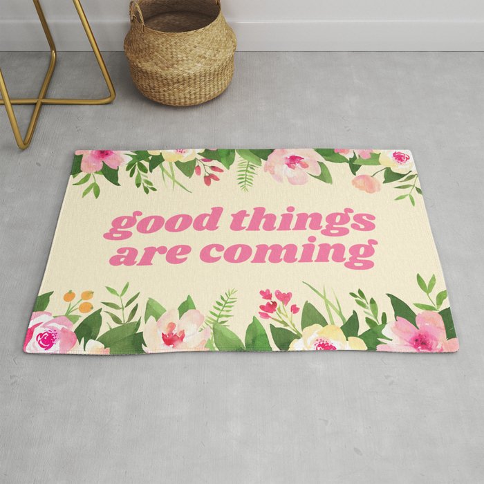 Good Things Are Coming Rug