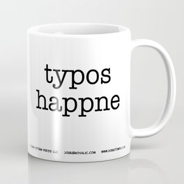 Typos Happne Coffee Mug