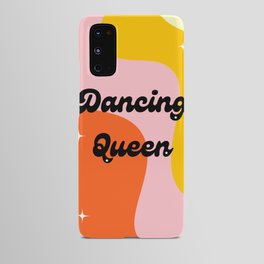 Dancing Queen Android Case