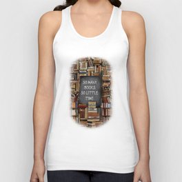 So Many Books So Little Time Unisex Tank Top