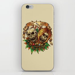 Until The Death iPhone Skin