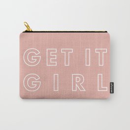 Get It Girl Carry-All Pouch