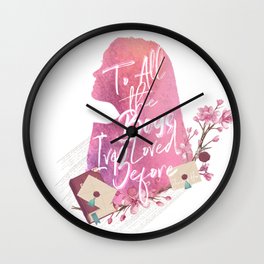 to all the boys i loved before Wall Clock