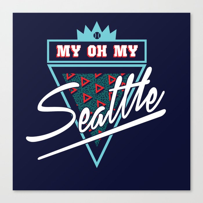 "My Oh My" Seattle Baseball Canvas Print