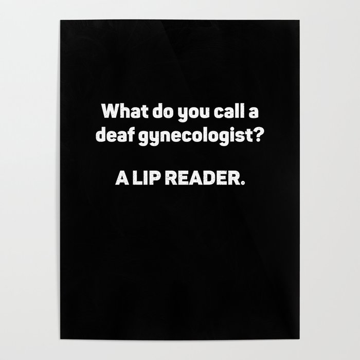 Deaf Gynecologist Lip Reader Sign Language Hand Poster by MisterSatan