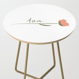 Ava name on a rose Side Table