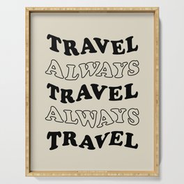 Travel Always and Always Travel (black/tan) Serving Tray