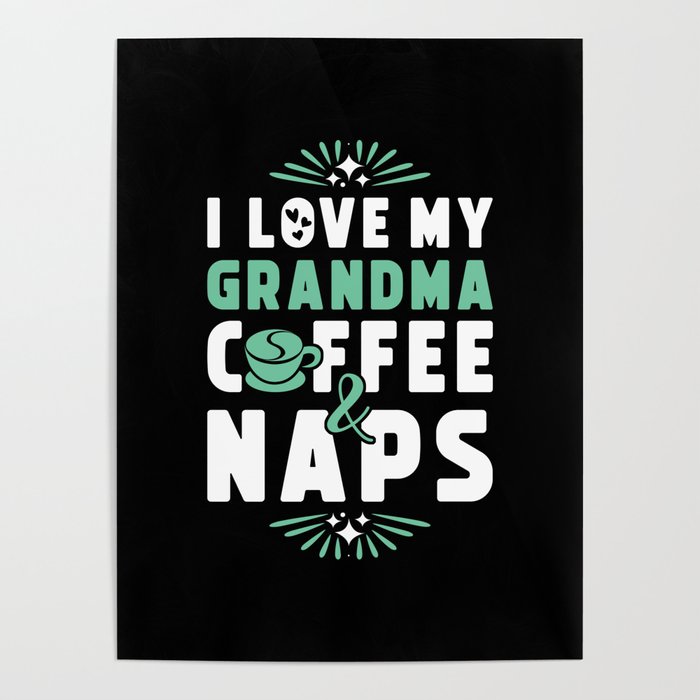 Wife Coffee And Nap Poster