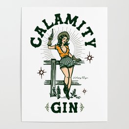 Calamity Gin Cowgirl Pinup Poster