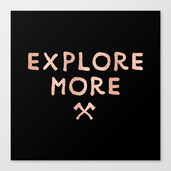 Explore More Rose Gold Quote Canvas Print