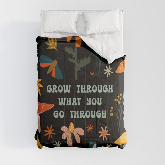 Mushroom Grow Quote Colorful  Comforter