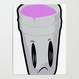 Double Cup Sad Poster