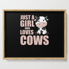 Just A Girl Who Loves Cows Cute Cow Farm Animal Serving Tray