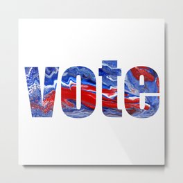 Vote in Red, White, and Blue Metal Print