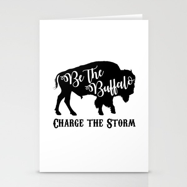 Be the Buffalo Charge the Storm Stationery Cards