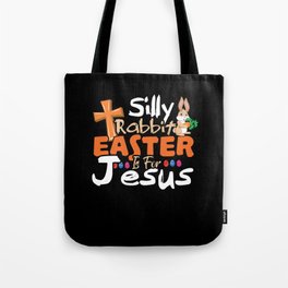 Easter For Jesus God Rabbit Happy Easter Sunday Tote Bag