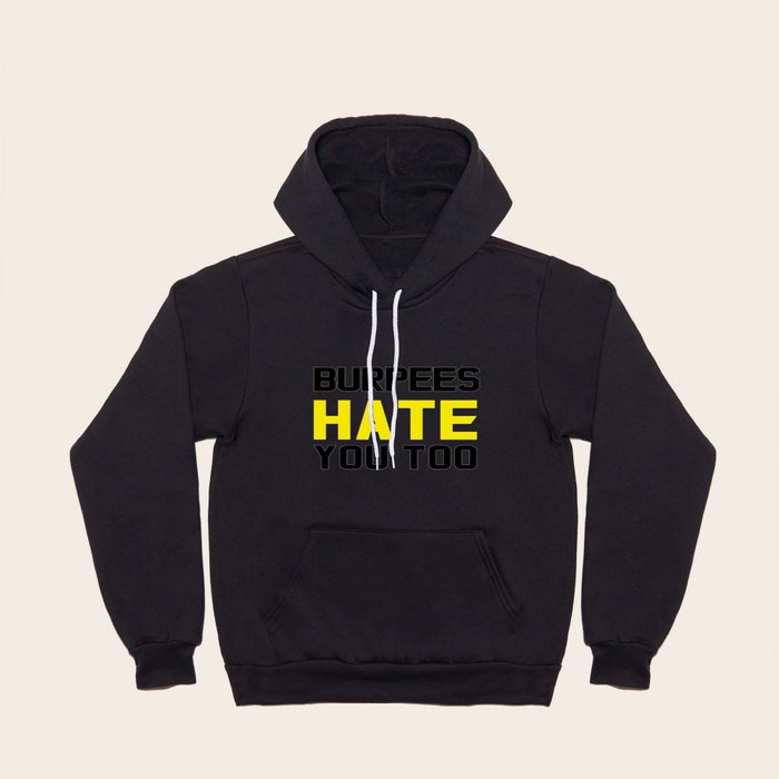 I Hate You Too Funny Gym Mens Womens Hoody by Magnum Society6