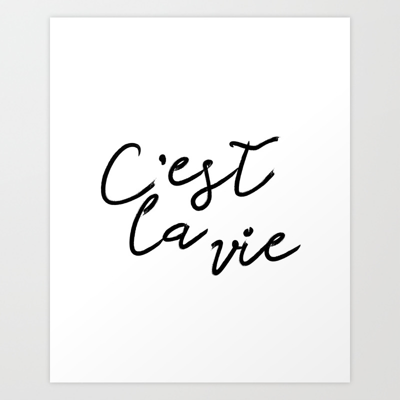 C Est La Vie Digital Print Printable Wall Art Quote Typography