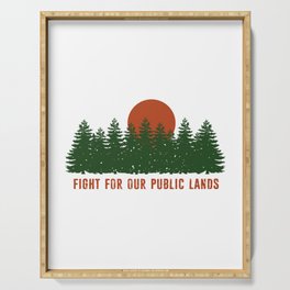 Fight For Our Public Lands Serving Tray