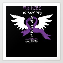 Hero Angel End Alzheimer Alzheimer's Awareness Art Print
