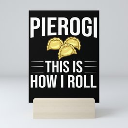 Pierogi Queen Polish Recipes Dough Maker Poland Mini Art Print