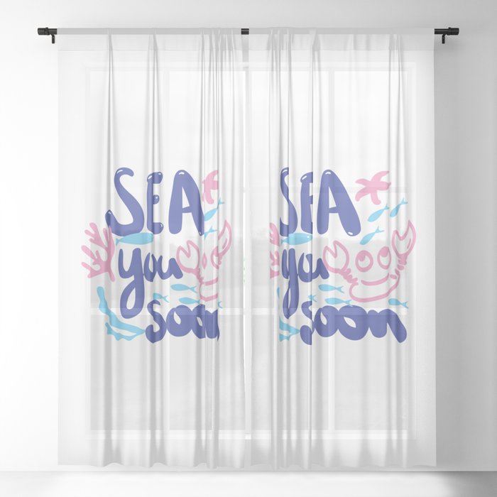 sea you soon Sheer Curtain