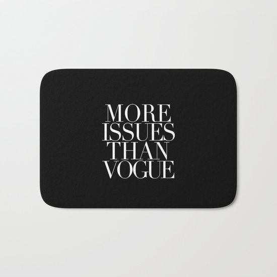 MORE ISSUES Bath Mat
