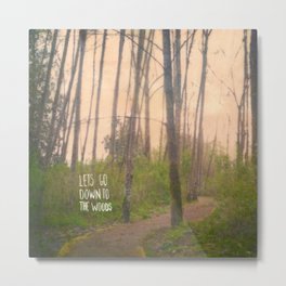 Lets go down to the woods Metal Print | Photo, Mixed Media, Nature, Landscape 