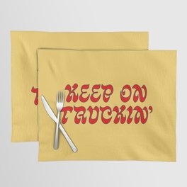 Keep on Truckin yellow Placemat