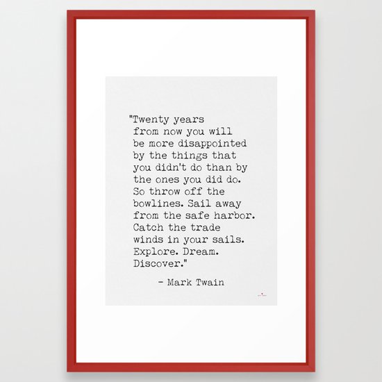Mark Twain inspirational travel quote Framed Art Print by ...