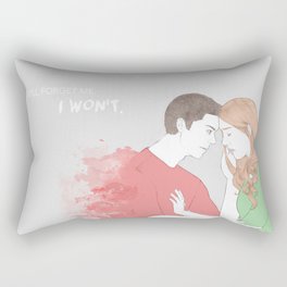 I won't. Rectangular Pillow