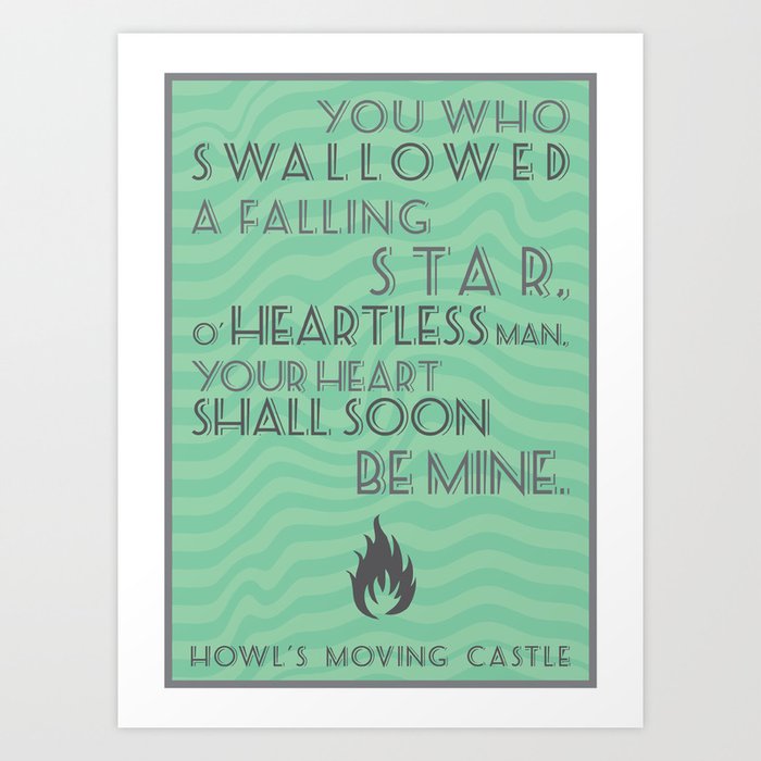 Howl S Moving Castle Quote Art Print By Frogmellaink Society6