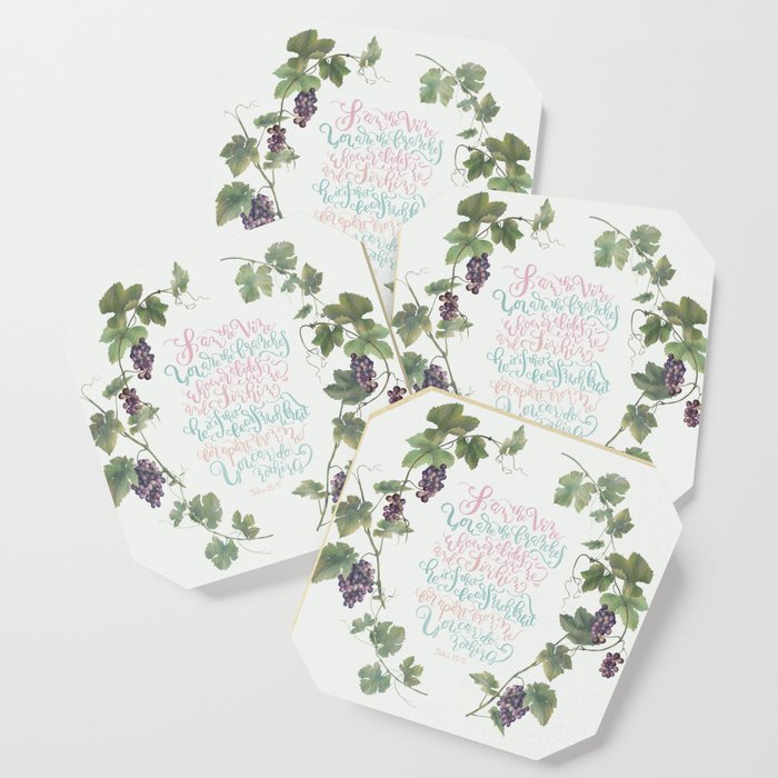 I Am The Vine You Are The Branches- John 15:5 Coaster